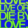 Live Or Die By Love (Eric Kupper Instrumental Remix)