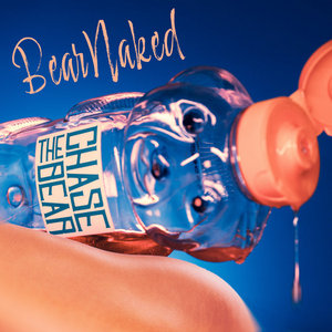 Chase the Bear — Bear Naked (EP)