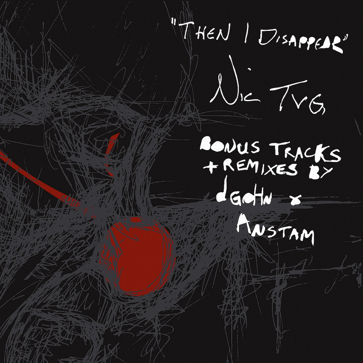 SUBTLE018 + SUBTLEB004 :: Nic TVG - Then I Disappear (Vinyl Exclusives, Remixes + Bonus Tracks) cover