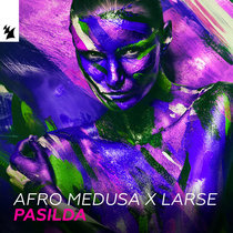 Afro Medusa x Larse — Pasilda