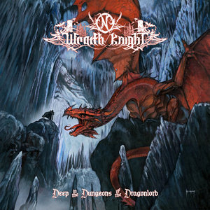Wraith Knight — Deep in the Dungeons of the Dragonlord