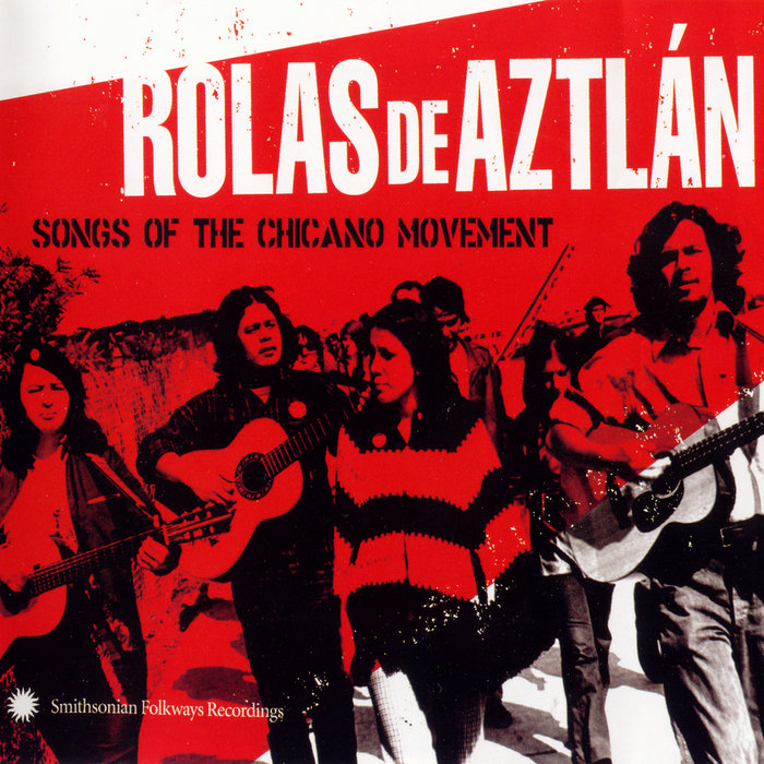 洋楽 Mexico Suena a Los Angeles Rolas de Aztlán: Songs of the Chicano Movement | Smithsonian