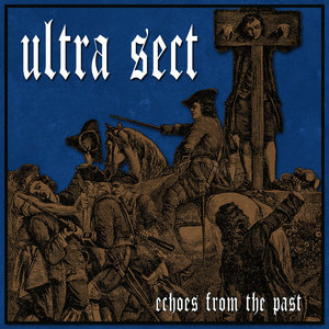 Ultra Sect — Echoes From The Past