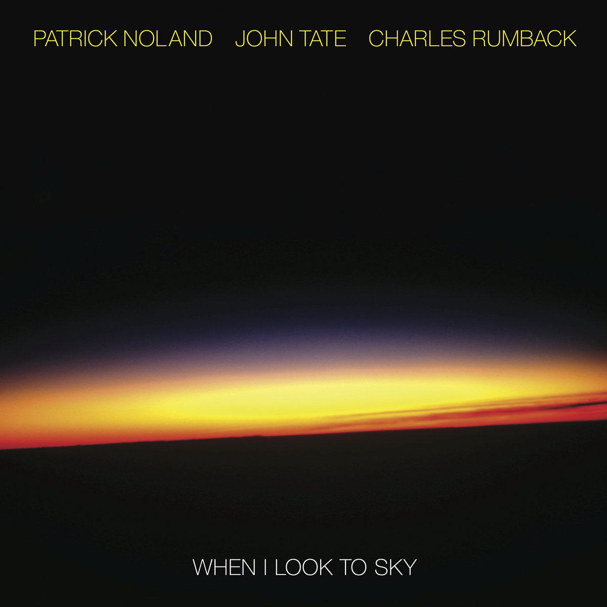 When I Look To Sky
