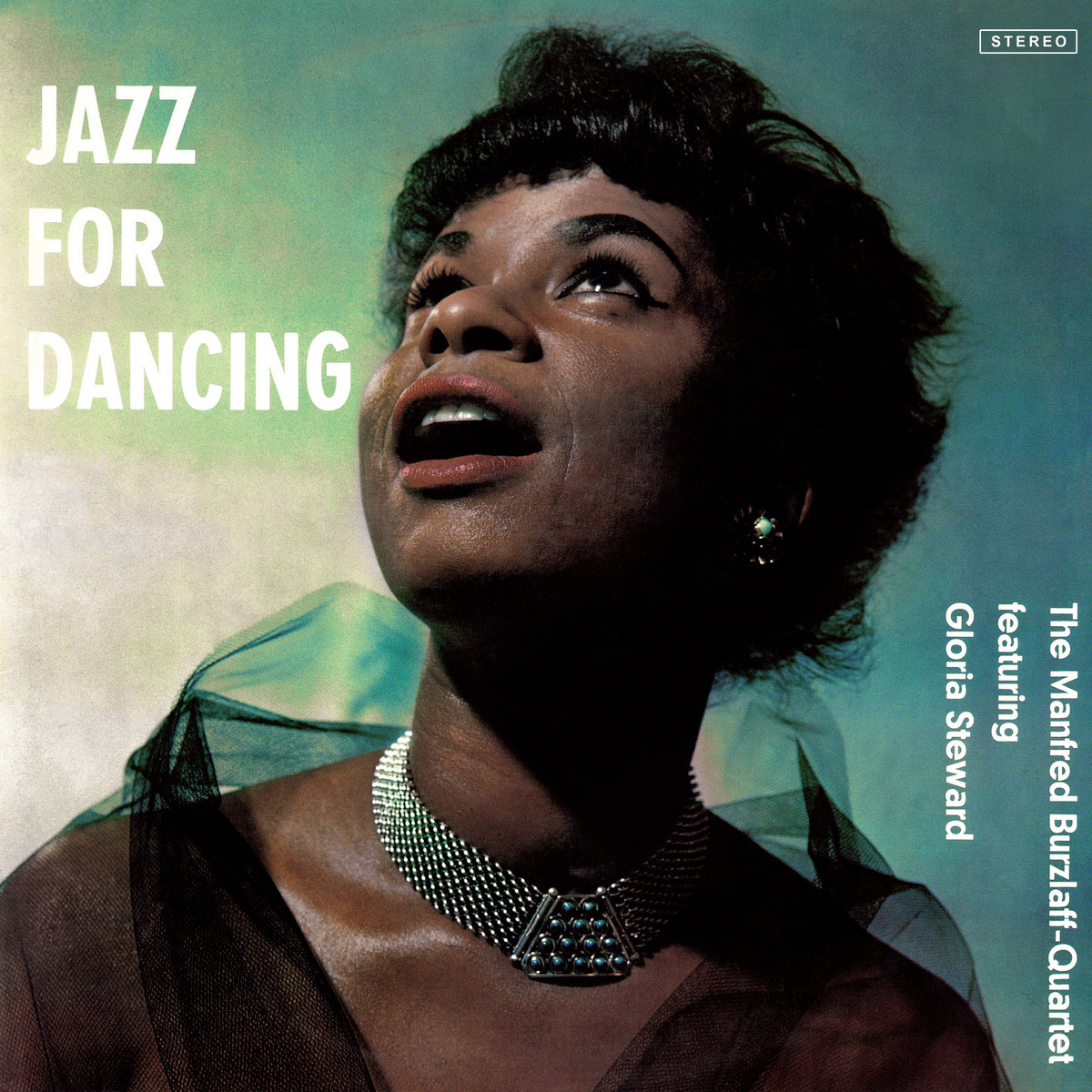 Jazz For Dancing | Gloria Steward & Manfred Burzlaff Quartet
