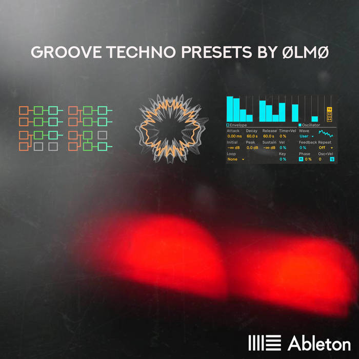 Groove Techno Presets By ØLMØ | ØLMØ | Children Of Tomorrow Records