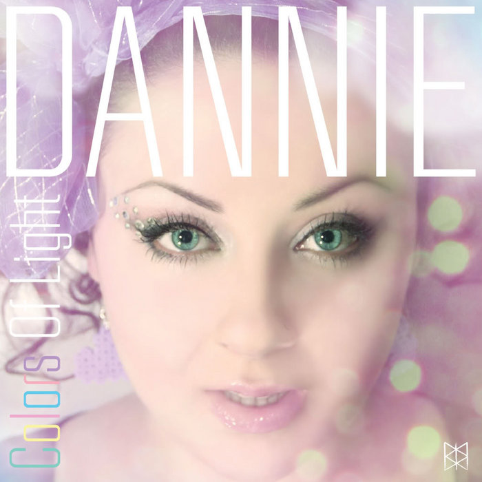 Colors Of Light | Dannie