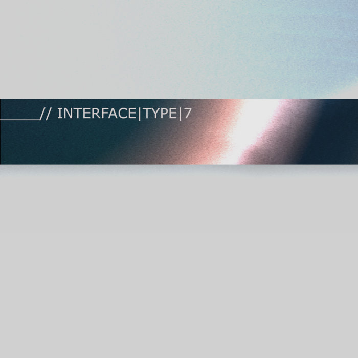 7 | Interface Type Seven