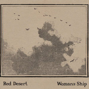 Red Desert — Woman´s Ship