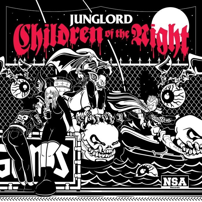 Children Of The Night Junglord NSA Records