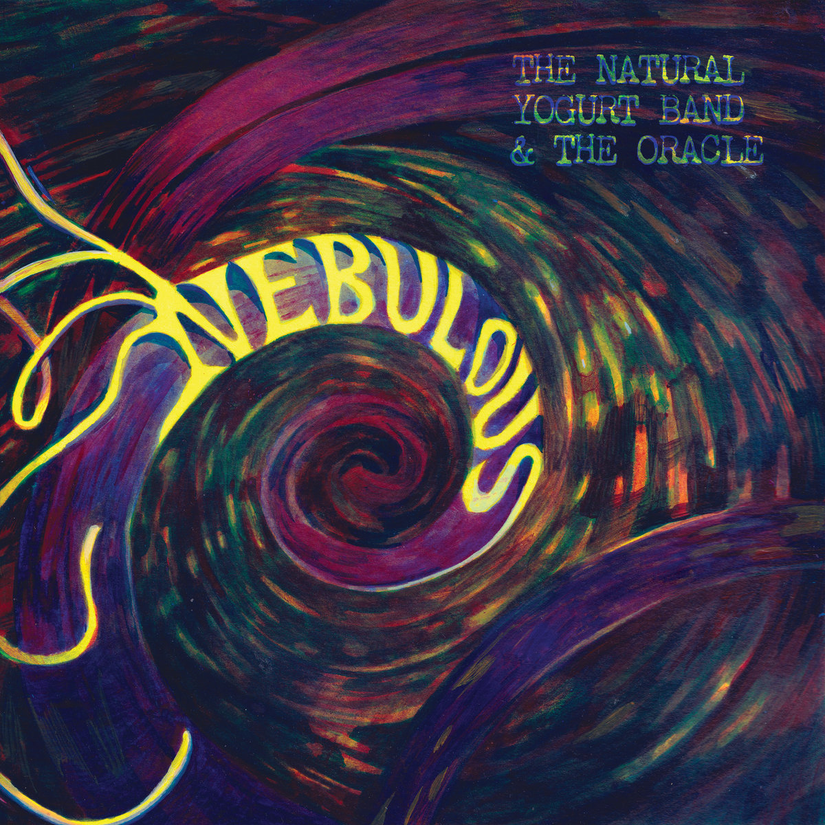 Nebulous by The Natural Yogurt Band & The Oracle