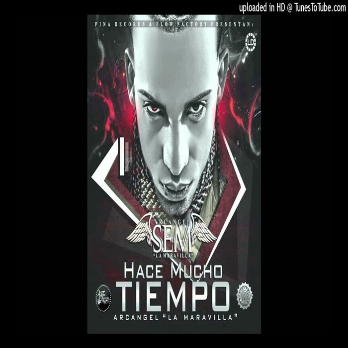 95 Arcangel Hace Mucho Tiempo (DJ Jesus Olivera Intro Acapella) LA