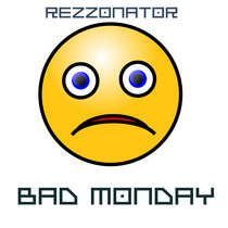 Bad Monday cover art