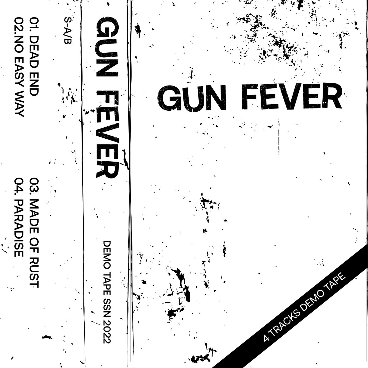 DEMO TAPE SSN 2022 | Gun Fever