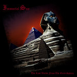 IMMORTAL SUN (EGYPT / COLOMBIA ) - THE LAST WORDS FROM THE GREAT SPHINX (CD SINGLE)