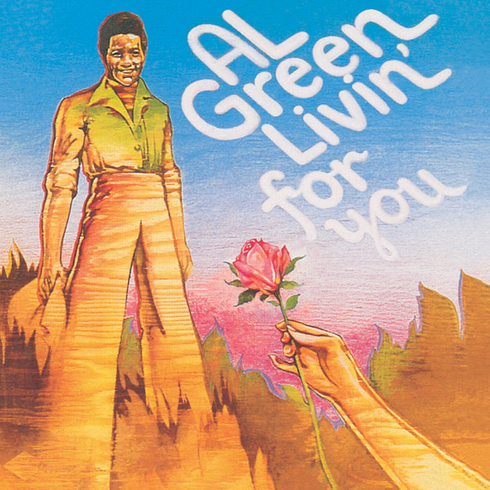 Livin' For You | Al Green