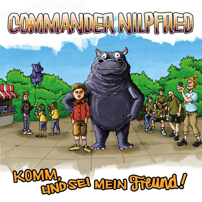 Pochette de Komm, und sei mein Freund! par Commander Nilpfred