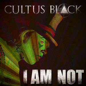 Cultus Black — I Am Not (ft. Jamie Madrox of Twiztid - 2024)