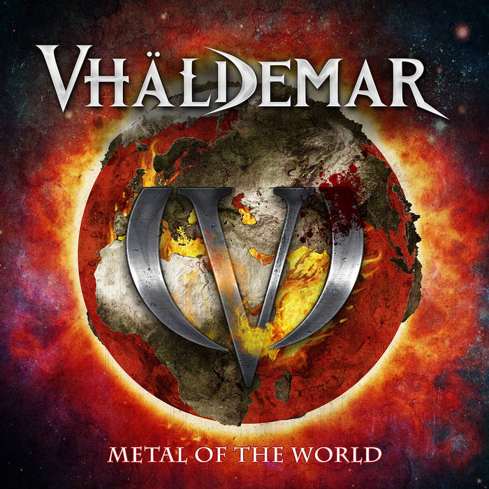 Metal of the World | VHÄLDEMAR | Fighter Records