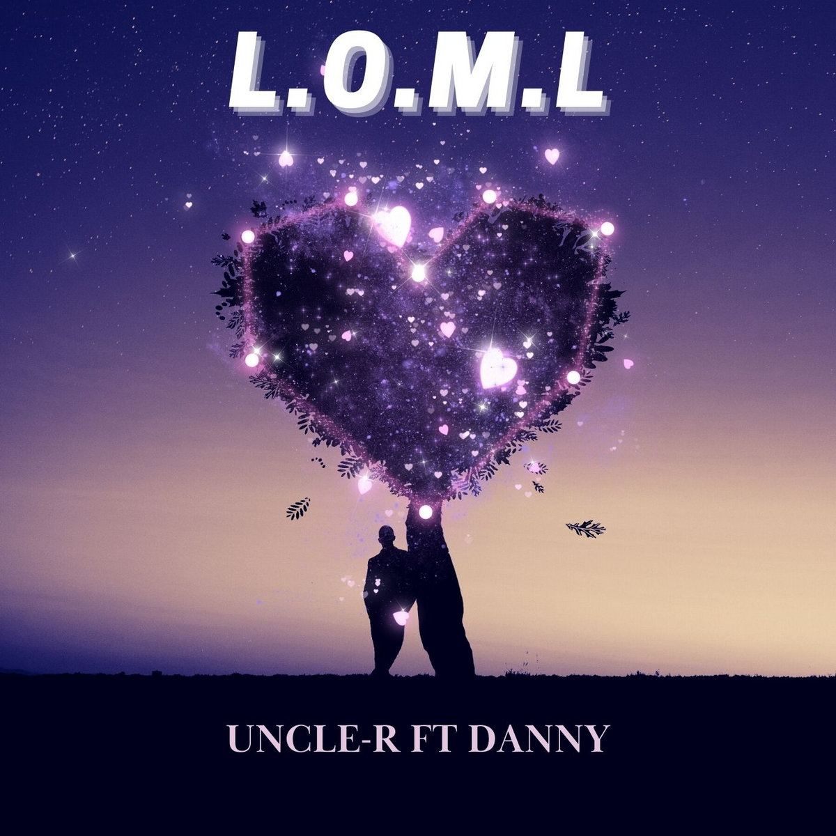 Uncle R S Uncle-R ft Danny _ LOML | Uncle-R