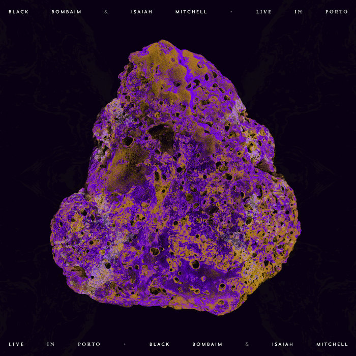 Pochette de Black Bombaim & Isaiah Mitchell - Live in Porto par Black Bombaim