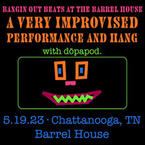 2023-05-19 The Barrelhouse Ballroom, Chattanooga, TN (VIP SET) cover art