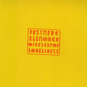 Cup of Loneliness / ChoicesMerce Lemon & Fust cover