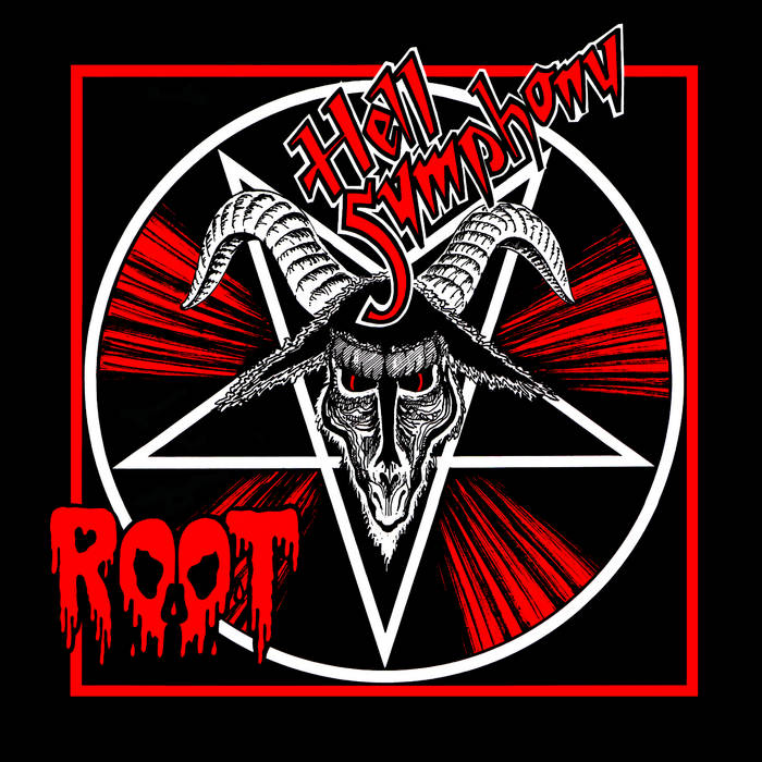 Hell Symphony Root Eternal Death