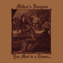 Melkor's Dungeon - You Meet In a Tavern.... WGR072 cover art
