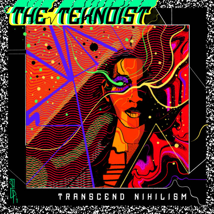 The Teknoist - Transcend Nihilism - STDIGI035 | The Teknoist