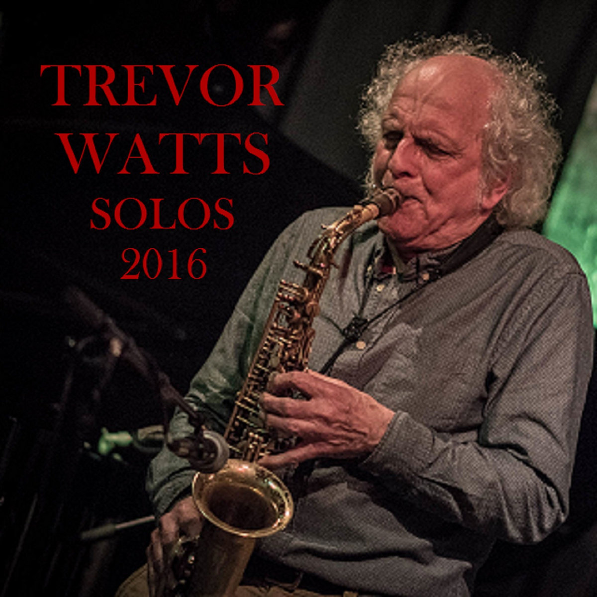 Trevor Watts Solos 2016 Trevor Watts Hi4Head Trevor Watts