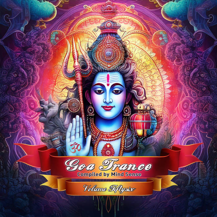 Goa Trance, Vol. 56 | Various Artists | Yellow Sunshine Explosion