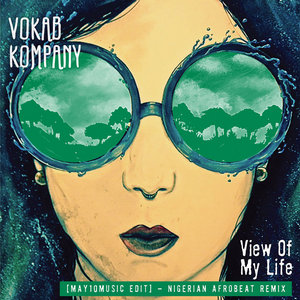 View of My Life - Nigerian AfroBeat Remix [May10Music Edit] cover