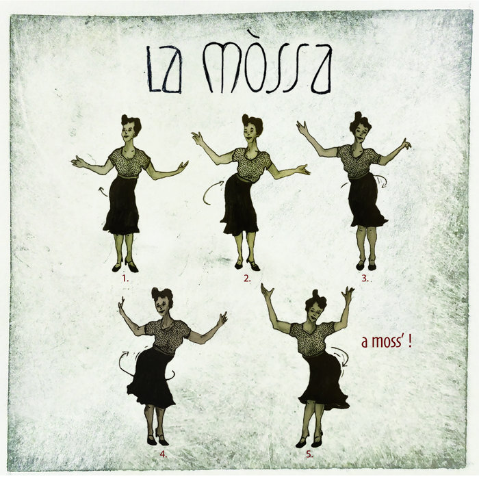 a moss' !, by La Mòssa