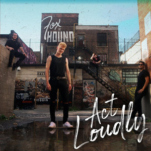 Act Loudly cover