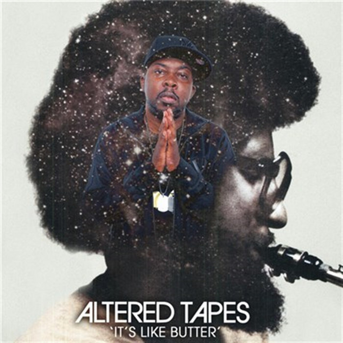 Its Like Butter | Altered Tapes