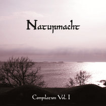 Naturmacht Compilation Vol. I cover art