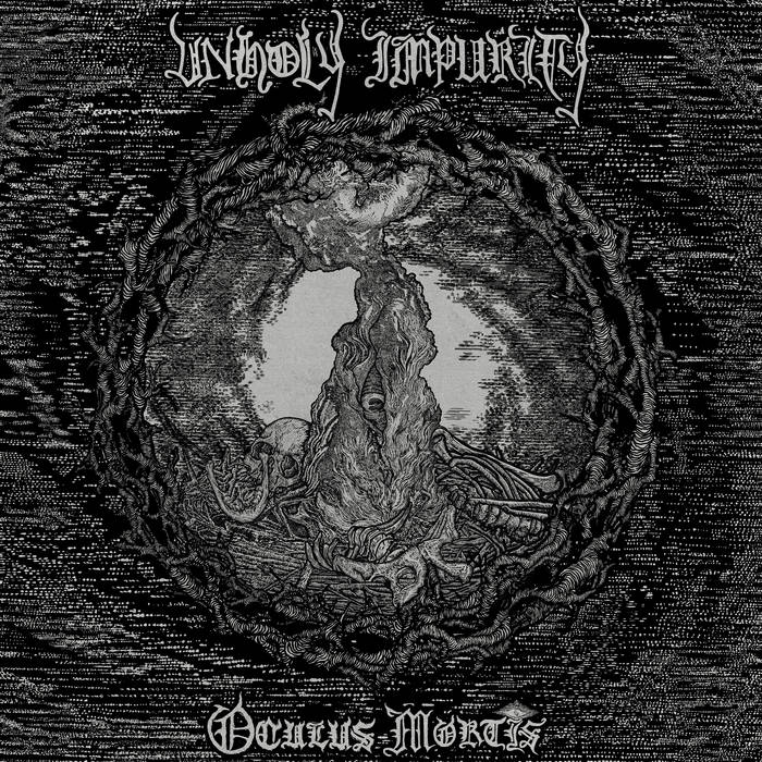 Oculus Mortis | Unholy Impurity | Masked Dead Records