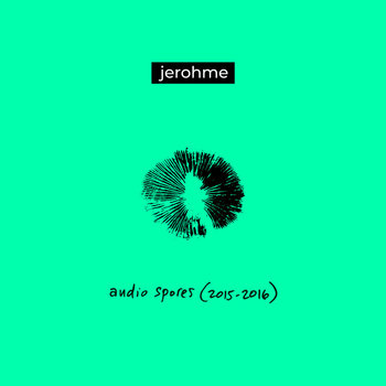Album artwork for audio spores (2015–2016)