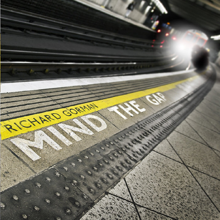 Mind the Gap Richard Gorman