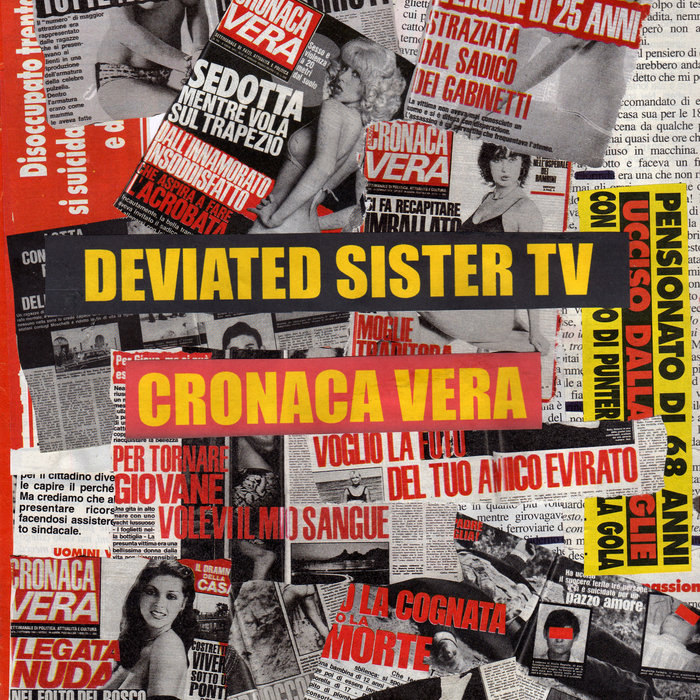 Cronaca vera DEVIATED SISTER TV