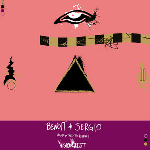 Benoit & Sergio - Walk and Talk - The RemixesBenoit & Sergio cover