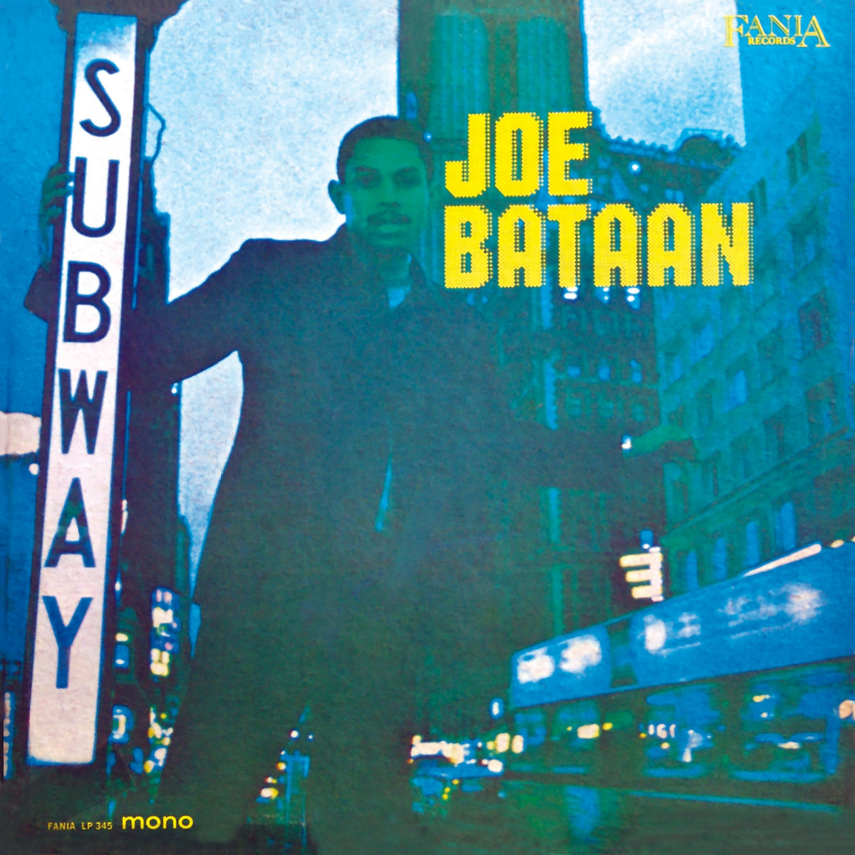 LP Joe Bataan – Subway Joe Subway Joe | Joe Bataan