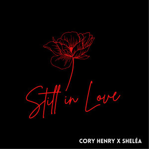 Still in LoveCory Henry & Sheléa cover