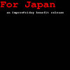 For Japan, an ImprovFriday benefit release Cover Art