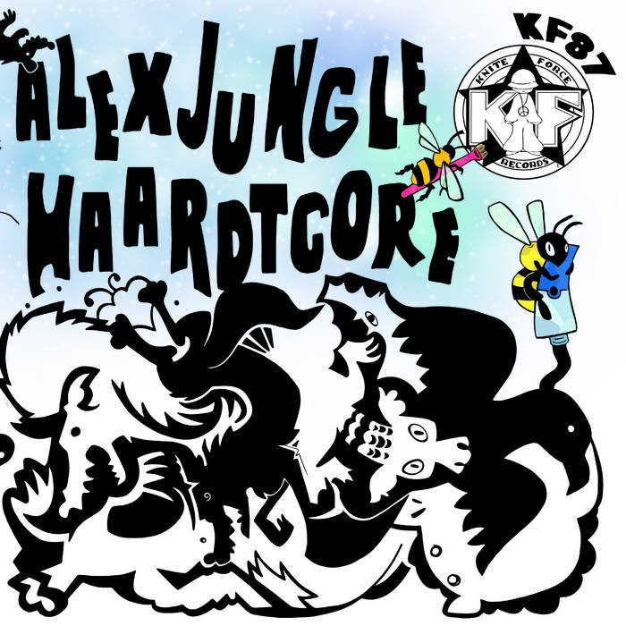 KF87 - Haartdcore EP | Alex Jungle | Kniteforce