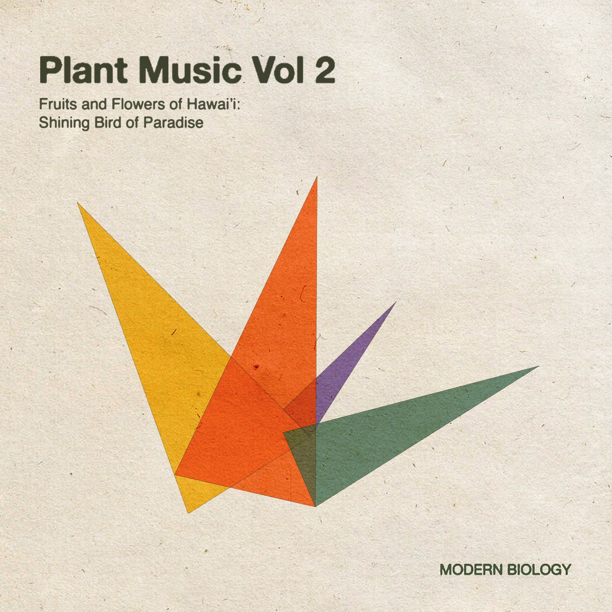 Plant Music Vol 2: Fruits and Flowers of Hawai'i | modern biology