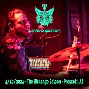 4/10/2024 The Birdcage Saloon - Prescott, AZ cover
