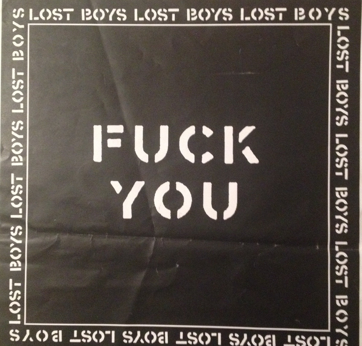 Fuck you | Lost Boys