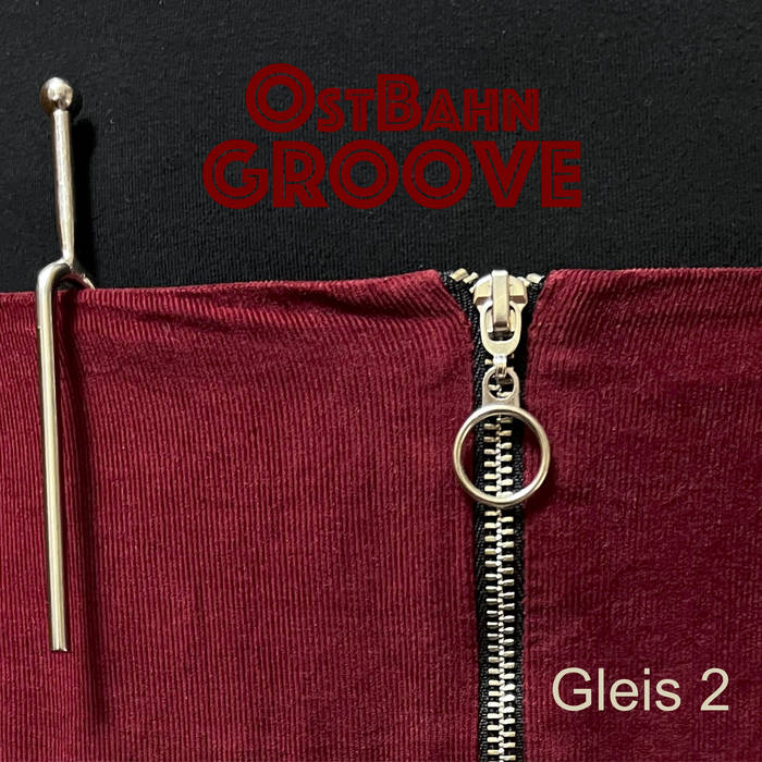 Gleis 2, by OstBahnGroove